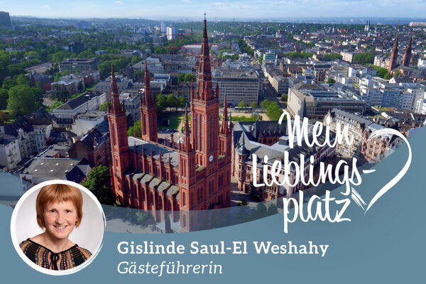 Lieblingsplätze in Wiesbaden: Gislinde Saul-El Weshahy - Marktplatz